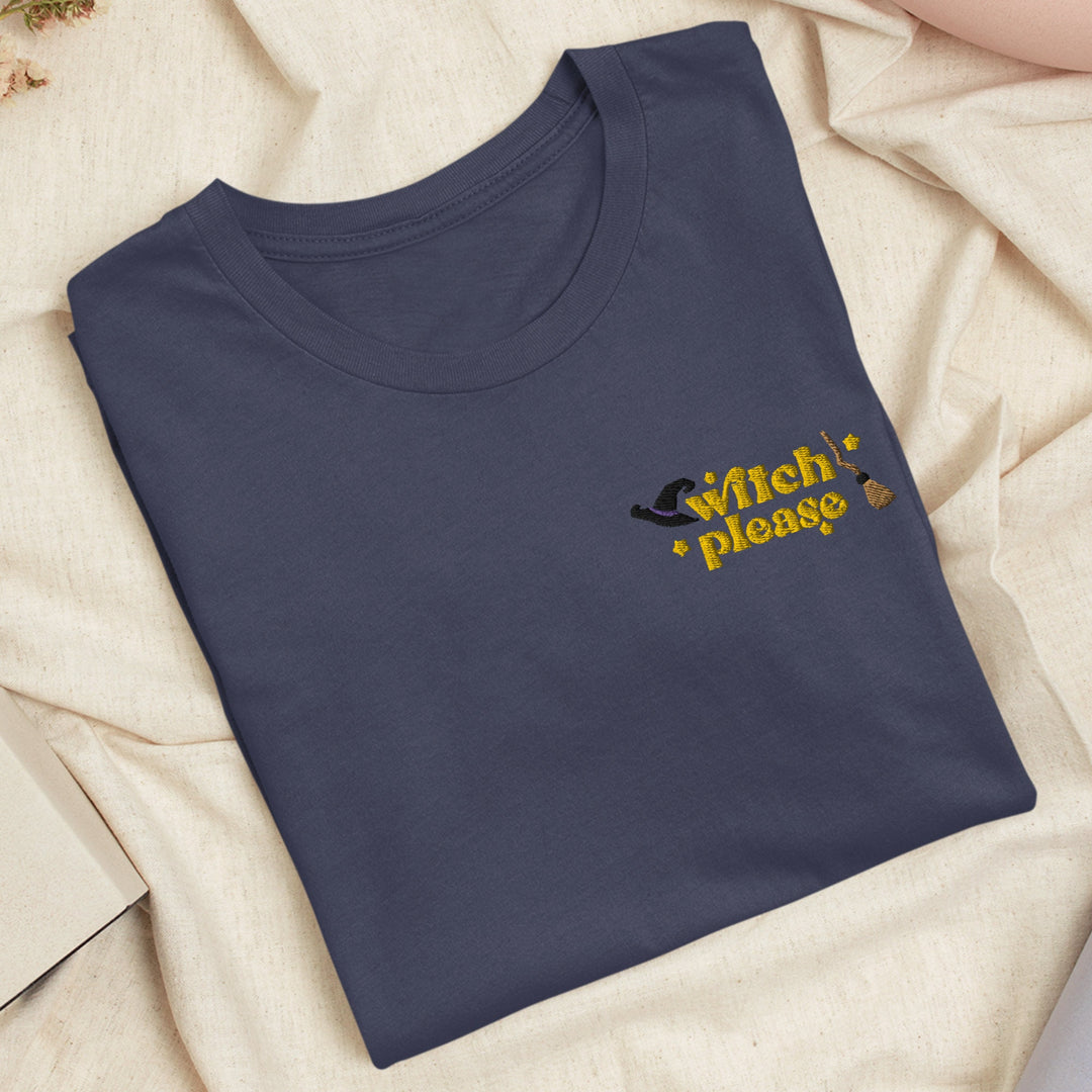 Witch Please Embroidered T-shirt