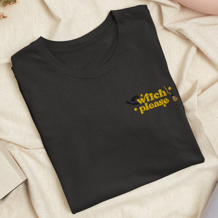 Witch Please Embroidered T-shirt
