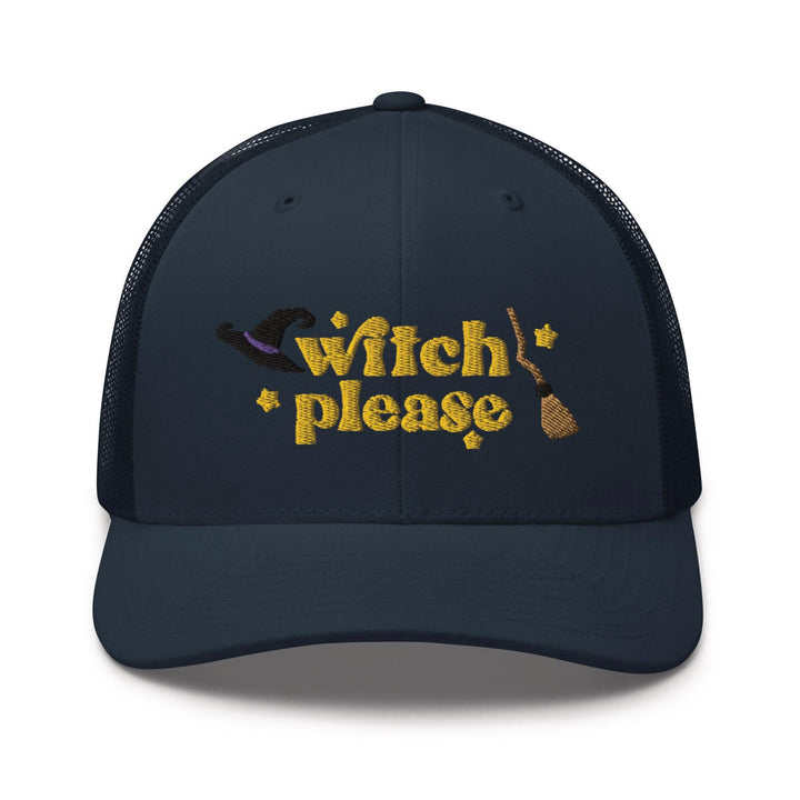 Witch Please Trucker Cap