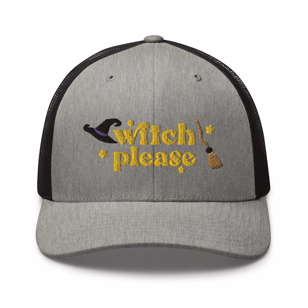 Witch Please Trucker Cap