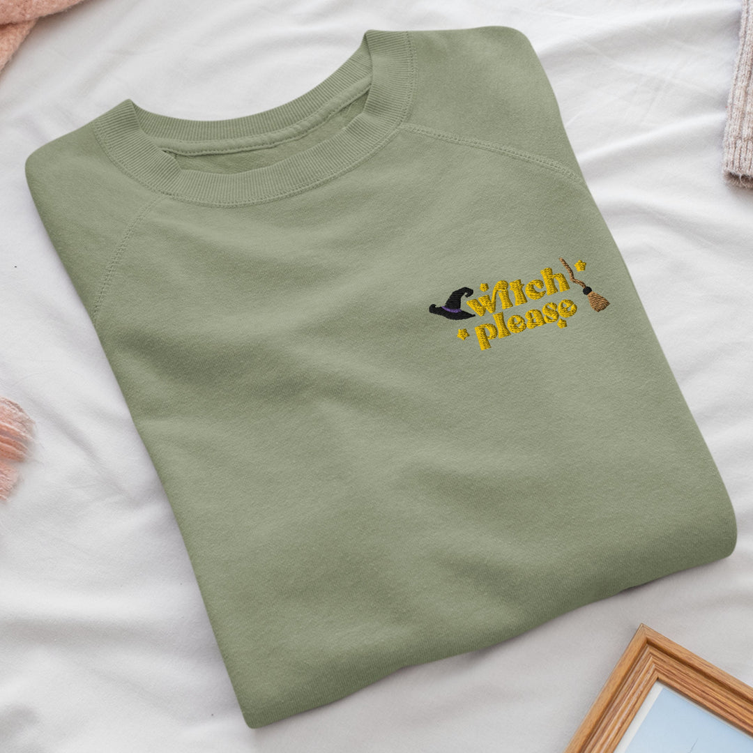 Witch Please Sweatshirt