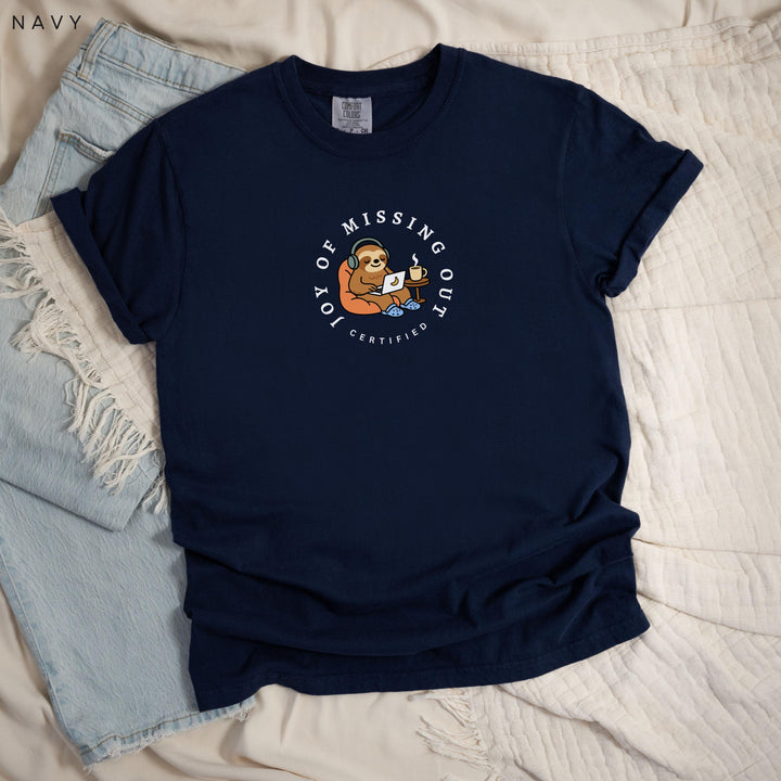 Home Office Sloth Printed JOMO T-Shirt: Comfort Colors®, Garment-Dyed Heavyweight Cotton, Relaxed Unisex Fit
