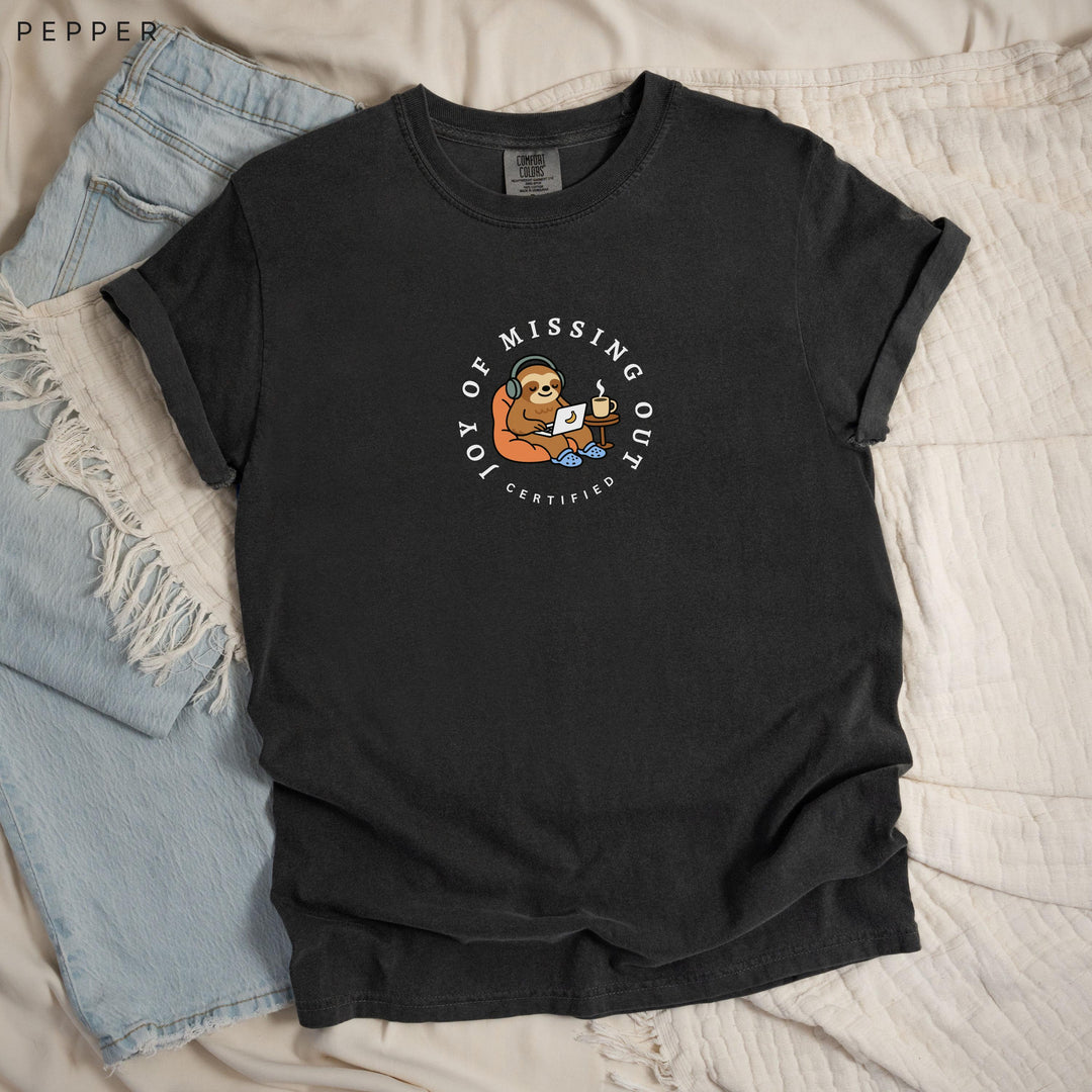 Home Office Sloth Printed JOMO T-Shirt: Comfort Colors®, Garment-Dyed Heavyweight Cotton, Relaxed Unisex Fit