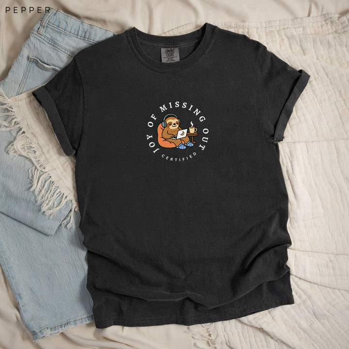 Home Office Sloth Printed JOMO T-Shirt: Comfort Colors®, Garment-Dyed Heavyweight Cotton, Relaxed Unisex Fit